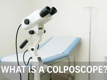 What Is a Colposcope? A Complete Guide for Healthcare Beginners